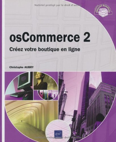 OsCommerce 2 : créez votre boutique en ligne