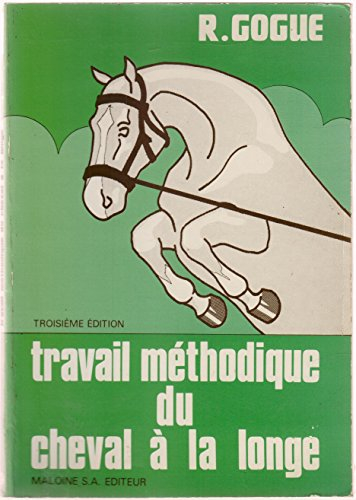 Travail méthodique du cheval à la longe