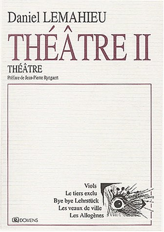 Théâtre. Vol. 2