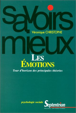 Les émotions : tour d'horizon des principales théories