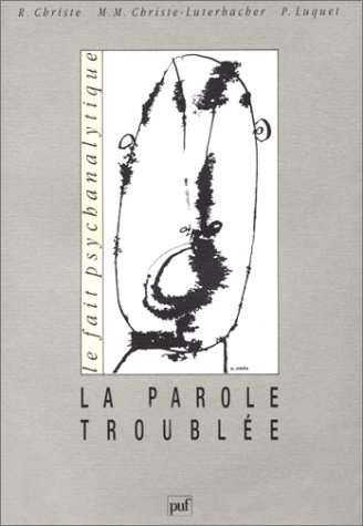 La Parole troublée