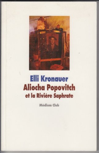 aliocha popovitch et la rivière saphrate