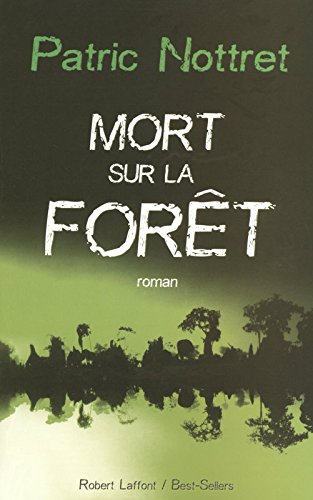 Mort sur la forêt