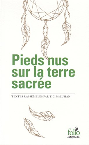 Pieds nus sur la terre sacrée