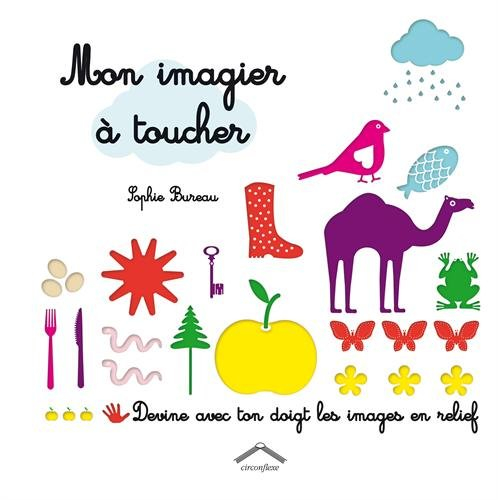 Mon imagier à toucher : devine avec ton doigt les images en relief