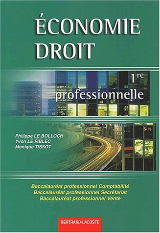 Economie et droit, 1re professionnelle, baccalauréat professionnel secrétariat, baccalauréat profess