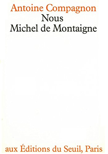 Nous, Michel de Montaigne