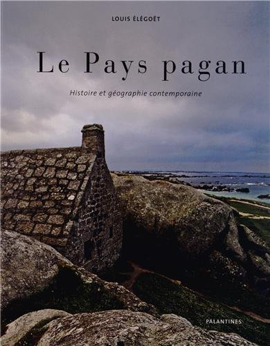 Le pays Pagan : histoire et géographie contemporaine