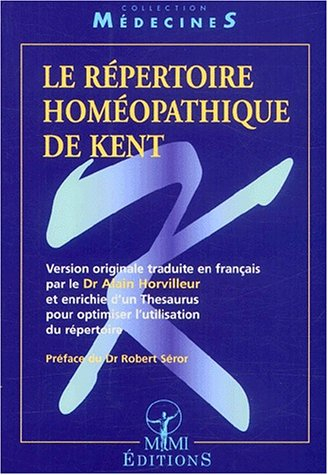 Le répertoire homéopathique de Kent