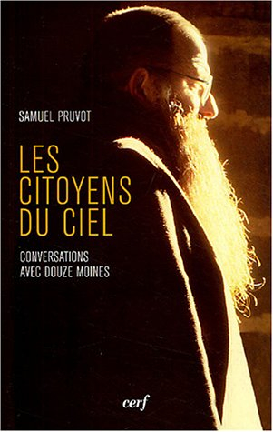 Citoyens du ciel : conversations derrière la clôture