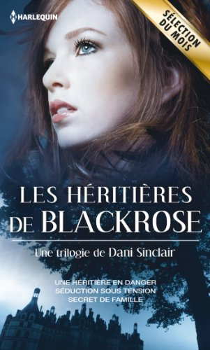 Les héritières de Black Rose