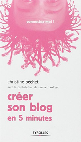 Créer son blog en 5 minutes