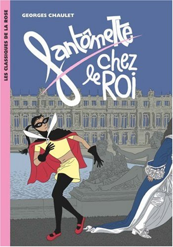 Fantômette chez le roi