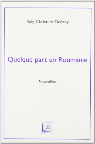 Quelque part en Roumanie