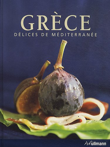 Grèce : délices de Méditerranée