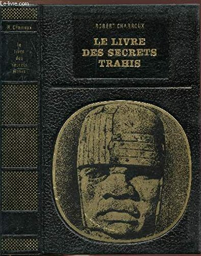 le livre des secrets trahis