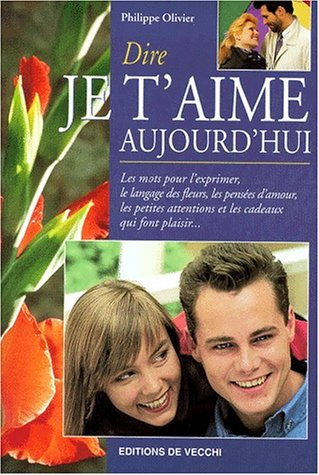 Dire je t'aime aujourd'hui