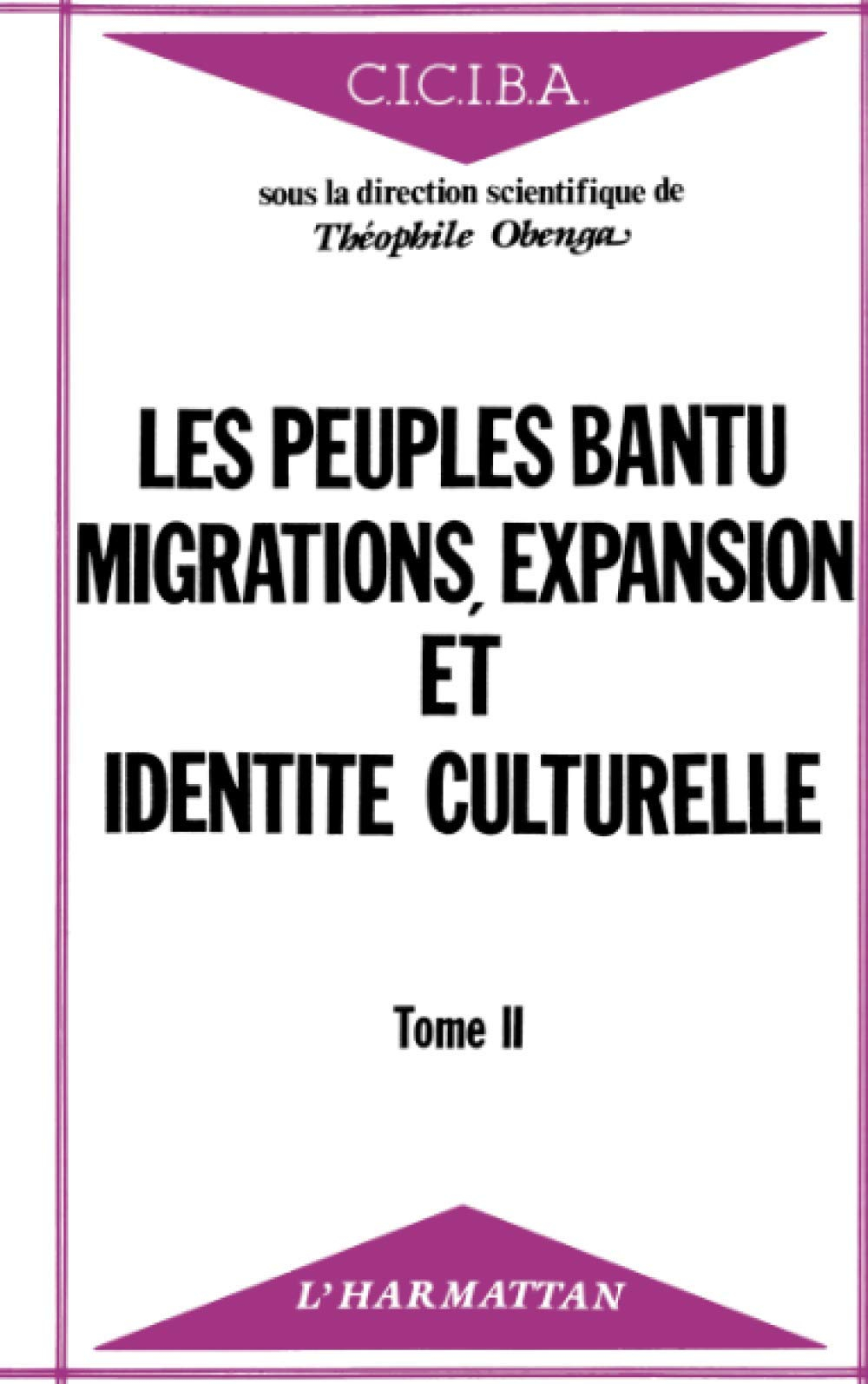 Les Peuples bantu, migrations, expansion et identité culturelle : actes. Vol. 2