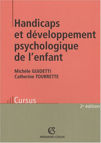 Handicaps et développement psychologique de l'enfant
