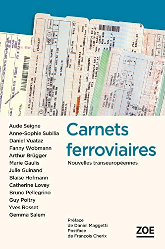 Carnets ferroviaires : nouvelles transeuropéennes