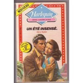 un Été insensé (harlequin)