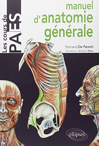 Manuel d'anatomie générale : avec notions de morphogénèse et d'anatomie comparée : introduction à la