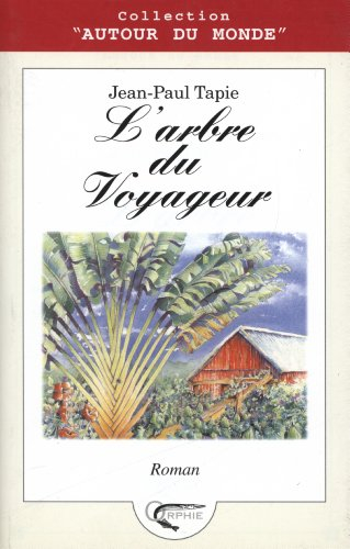 L'arbre du voyageur