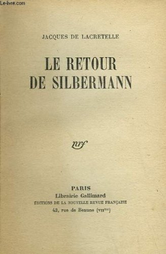 silbermann et le retour de silbermann
