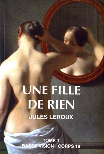Une fille de rien. Vol. 1