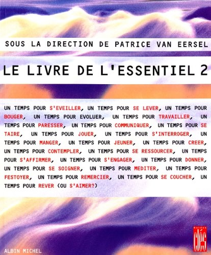 Le livre de l'essentiel. Vol. 2