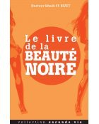 Le livre de la beauté noire