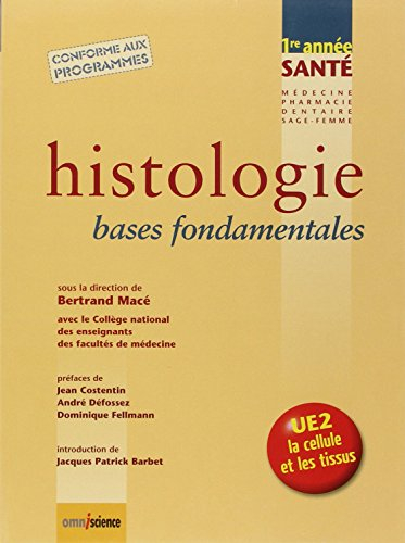 Histologie : bases fondamentales