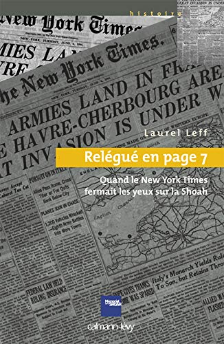 Relégué en page 7 : quand le New York Times fermait les yeux sur la Shoah