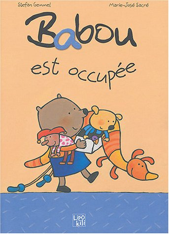 Babou. Vol. 1. Babou est occupée