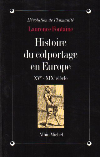 Histoire du colportage en Europe XV-XIX siècle