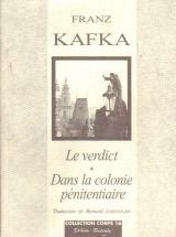 Le verdict. Dans la colonie pénitentiaire