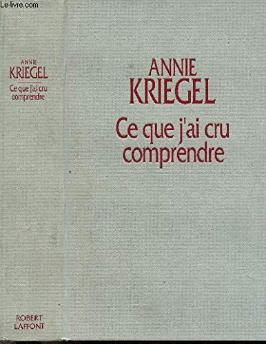 Ce que j'ai cru comprendre