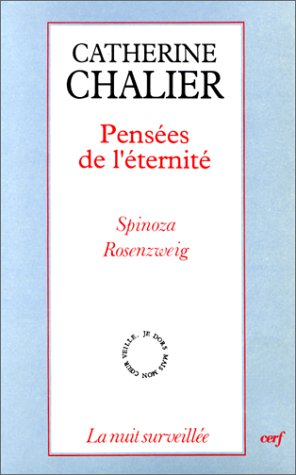 Pensées de l'éternité : Spinoza, Rosenzweig