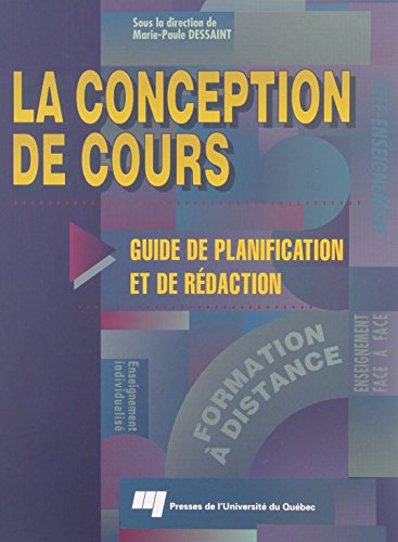 La conception de cours : guide de planification et de rédaction