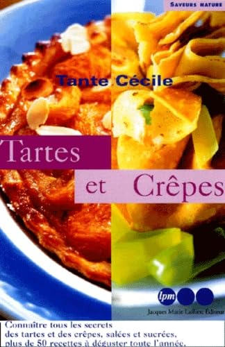 Tartes et crêpes