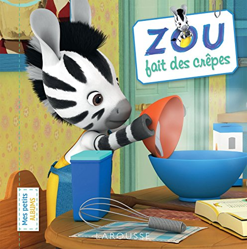 Zou fait des crêpes
