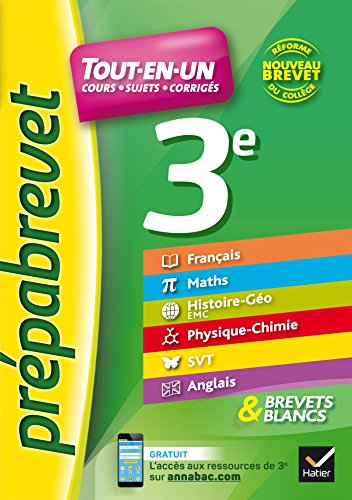 Tout-en-un 3e : cours, sujets, corrigés : nouveau brevet