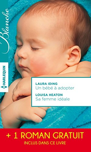 Un bébé à adopter. Sa femme idéale. Le chirurgien italien