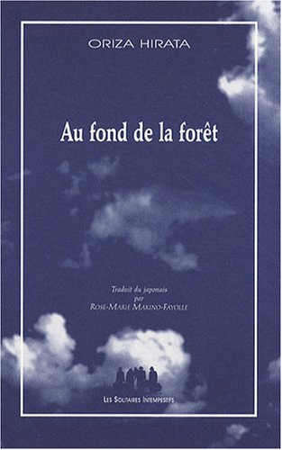 Au fond de la forêt