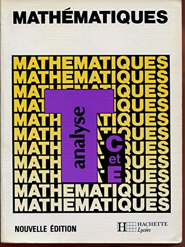 Mathématiques : terminales C et E. Vol. 2