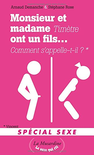 Monsieur et Madame Timètre ont un fils... : comment s'appelle-t-il ?