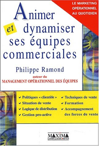 Animer et dynamiser ses équipes commerciales