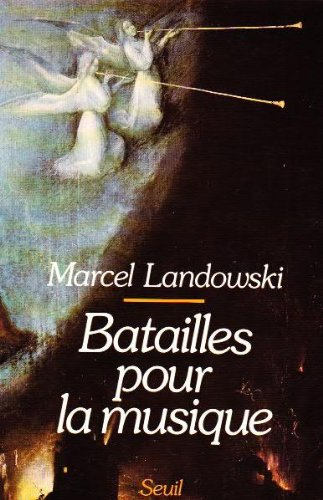 Batailles pour la musique : Entretiens avec Edith Walter