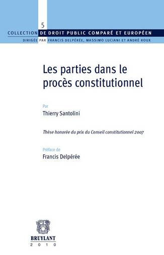Les parties dans le procès constitutionnel