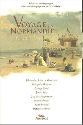 Voyage en Normandie. Vol. 2